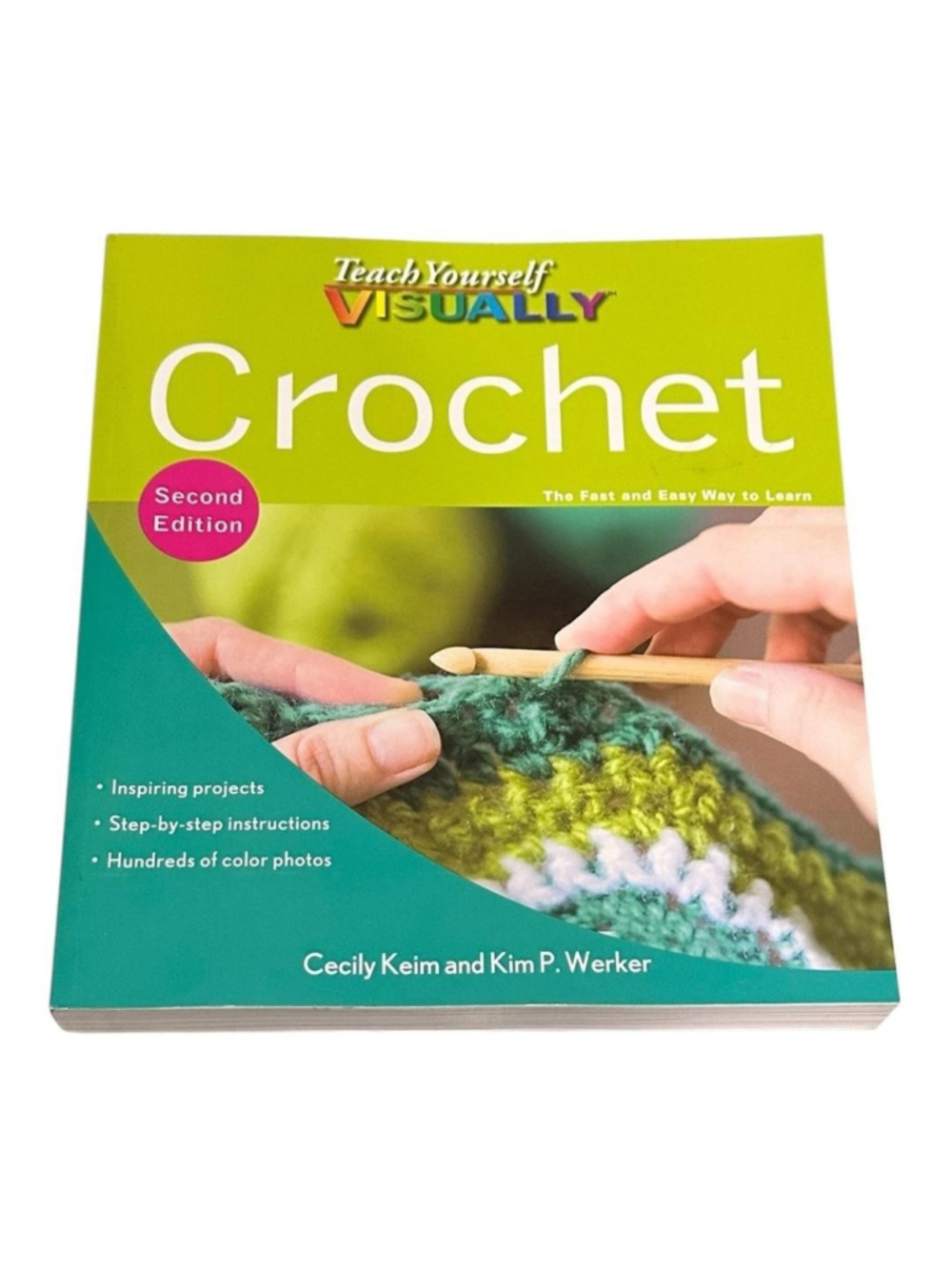 Teach Yourself VISUALLY Crochet Second Edition Keim Werker QEB PB 2011 Green